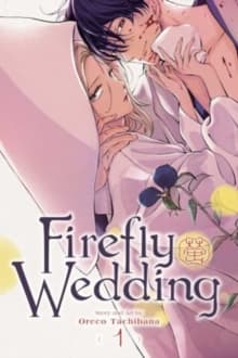 Firefly Wedding, Vol. 1 : Volume 1
