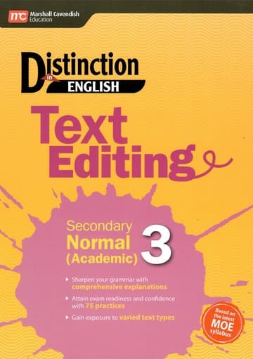 Distinction in English: Text Editing Secondary Normal (Academic) 3