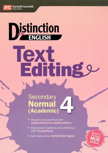 Distinction in English: Text Editing Secondary Normal (Academic) 4