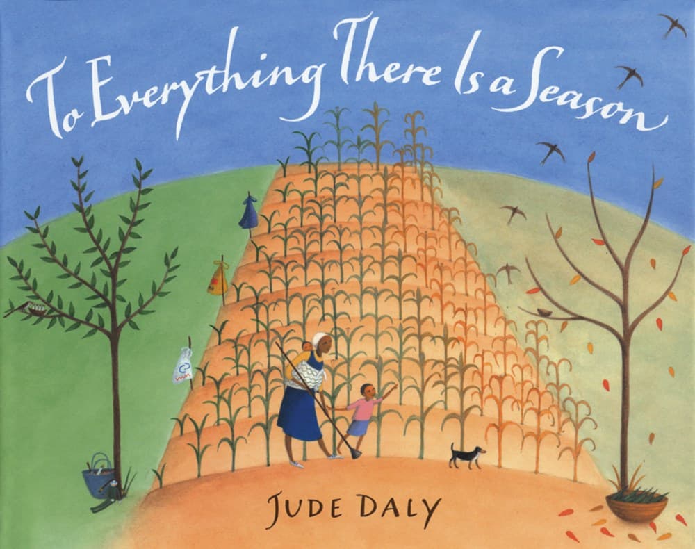 To Everything There is a Season