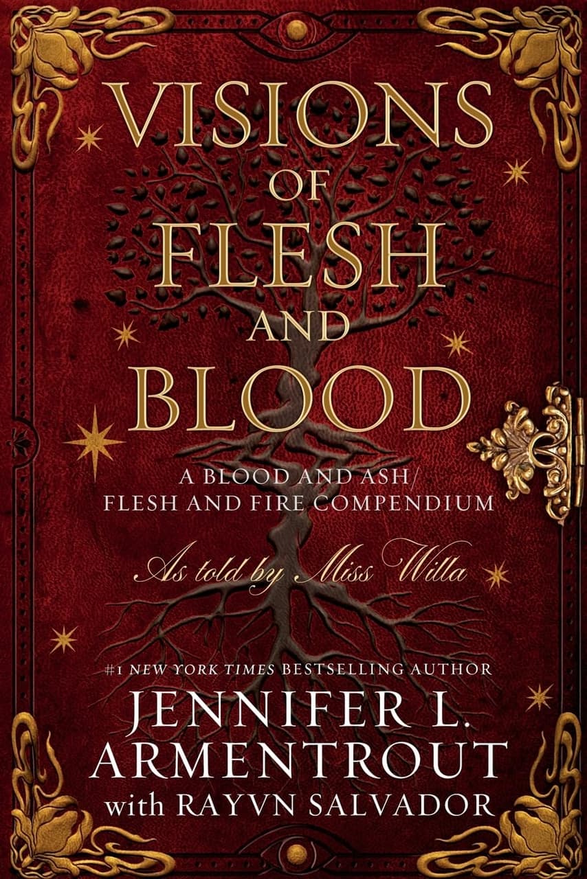 Visions of Flesh and Blood: A Blood and Ash/Flesh and Fire Compendium (Blood and Ash #6) β image 1