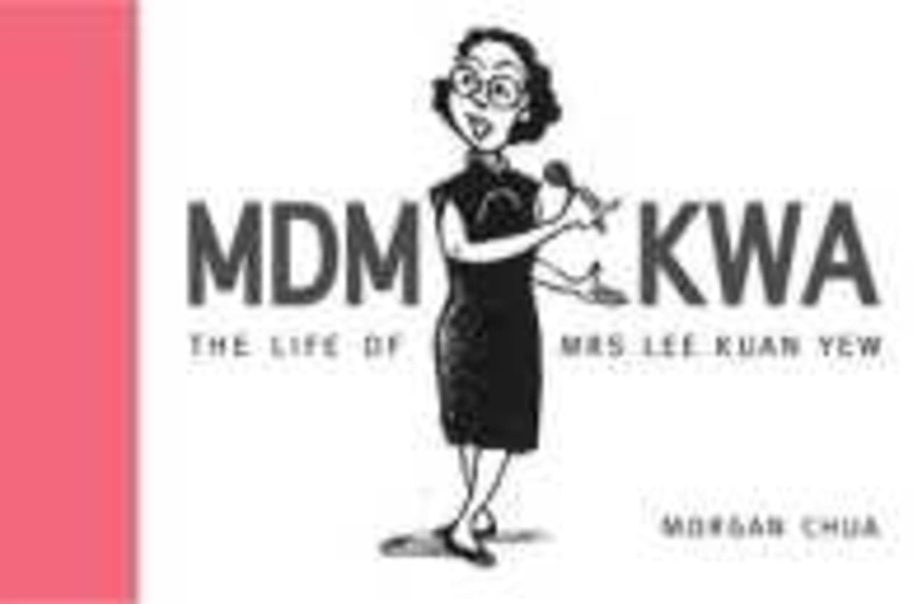 Mdm Kwa: The Life of Mrs Lee Kuan Yew — image 1