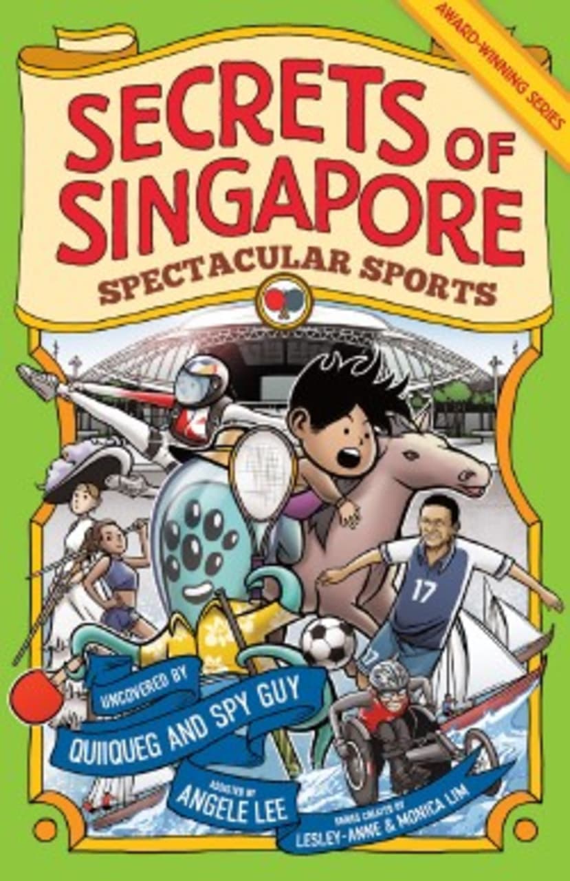 Secrets of Singapore: Spectacular Sports — image 1