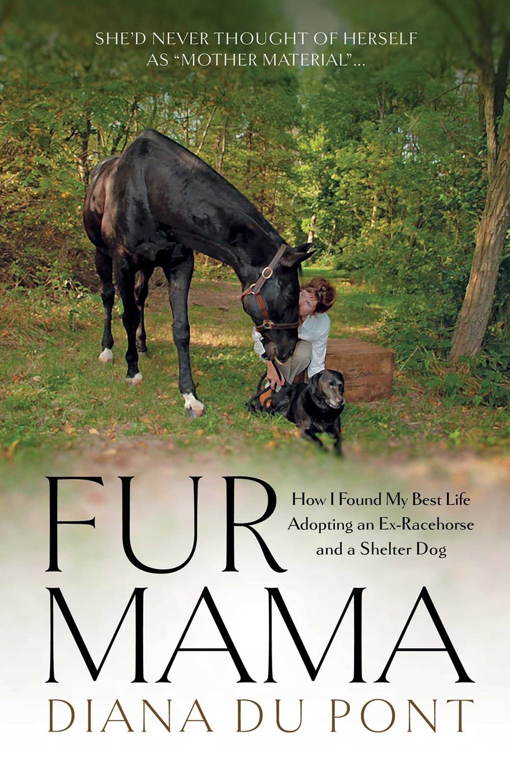 Fur Mama : How I Found My Best Life Adopting a Retired Racehorse and a Shelter Dog â image 1
