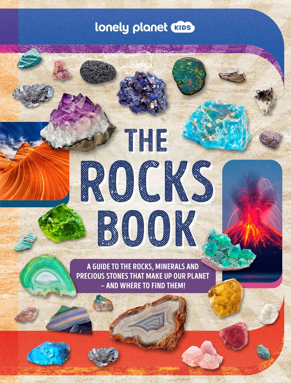 Lonely Planet Kids The Rocks Book β image 1