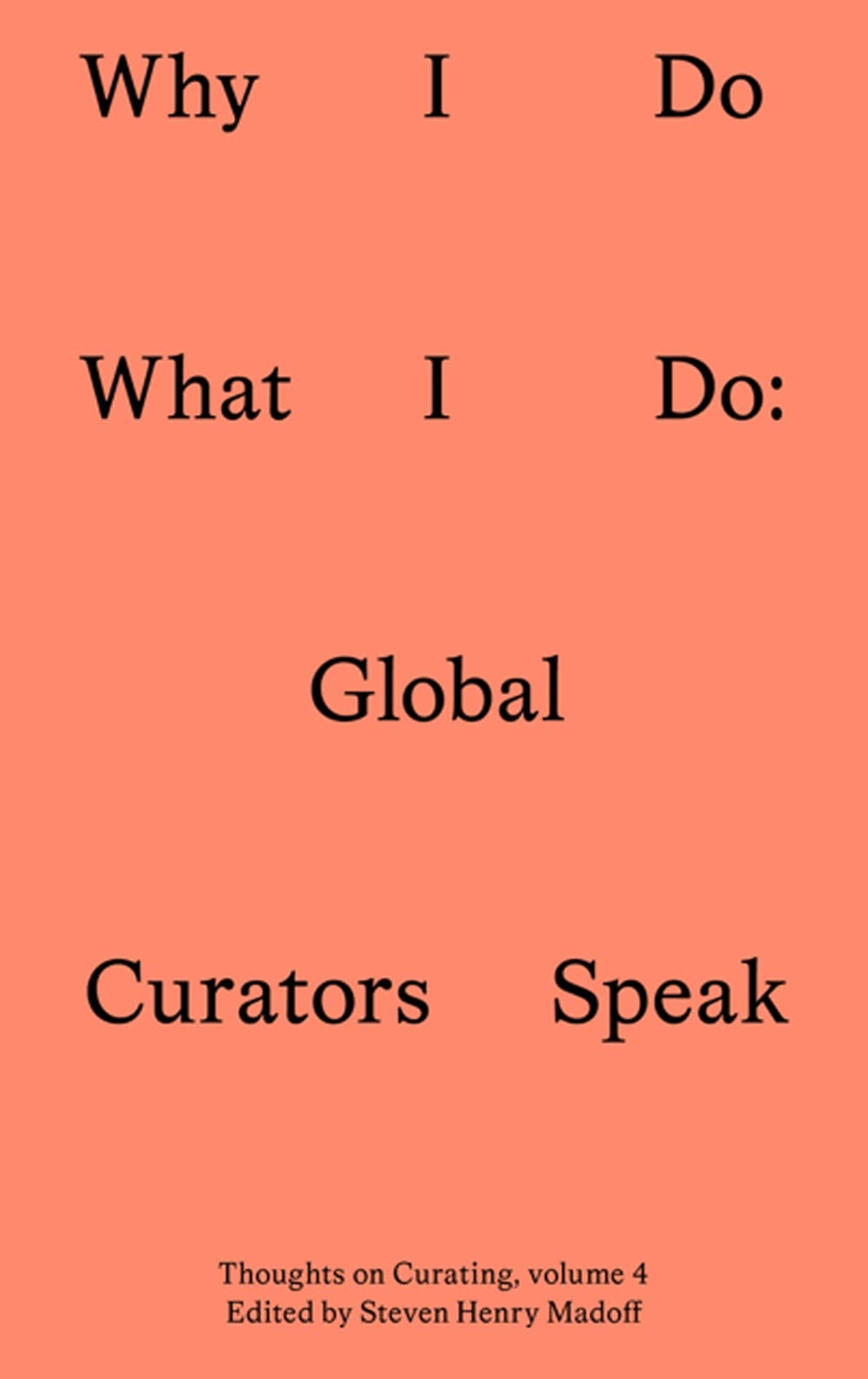 Why I Do What I Do : Global Curators Speak — image 1
